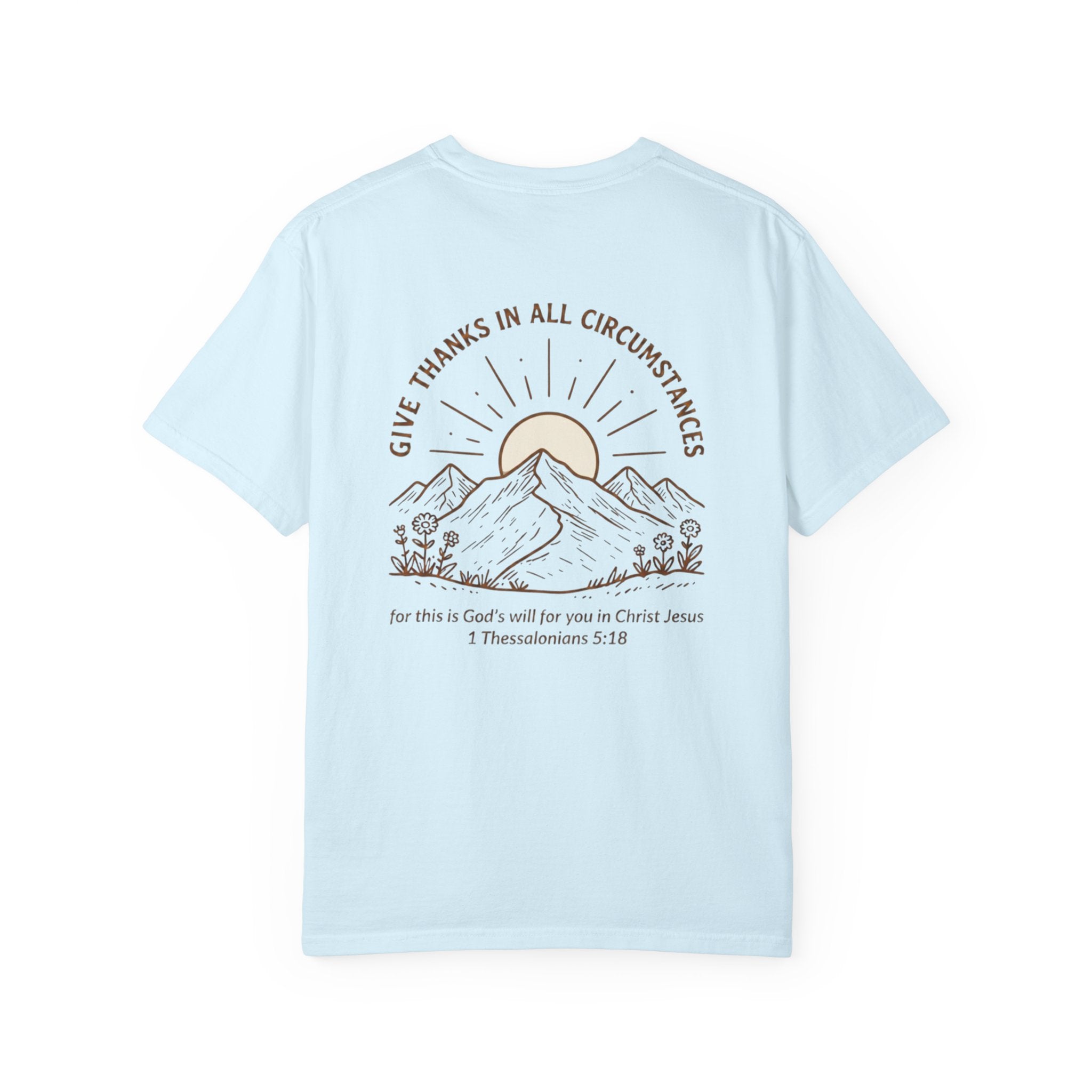 1 Thessalonians 5:18 Sunbeam: Comfort Colors Tee