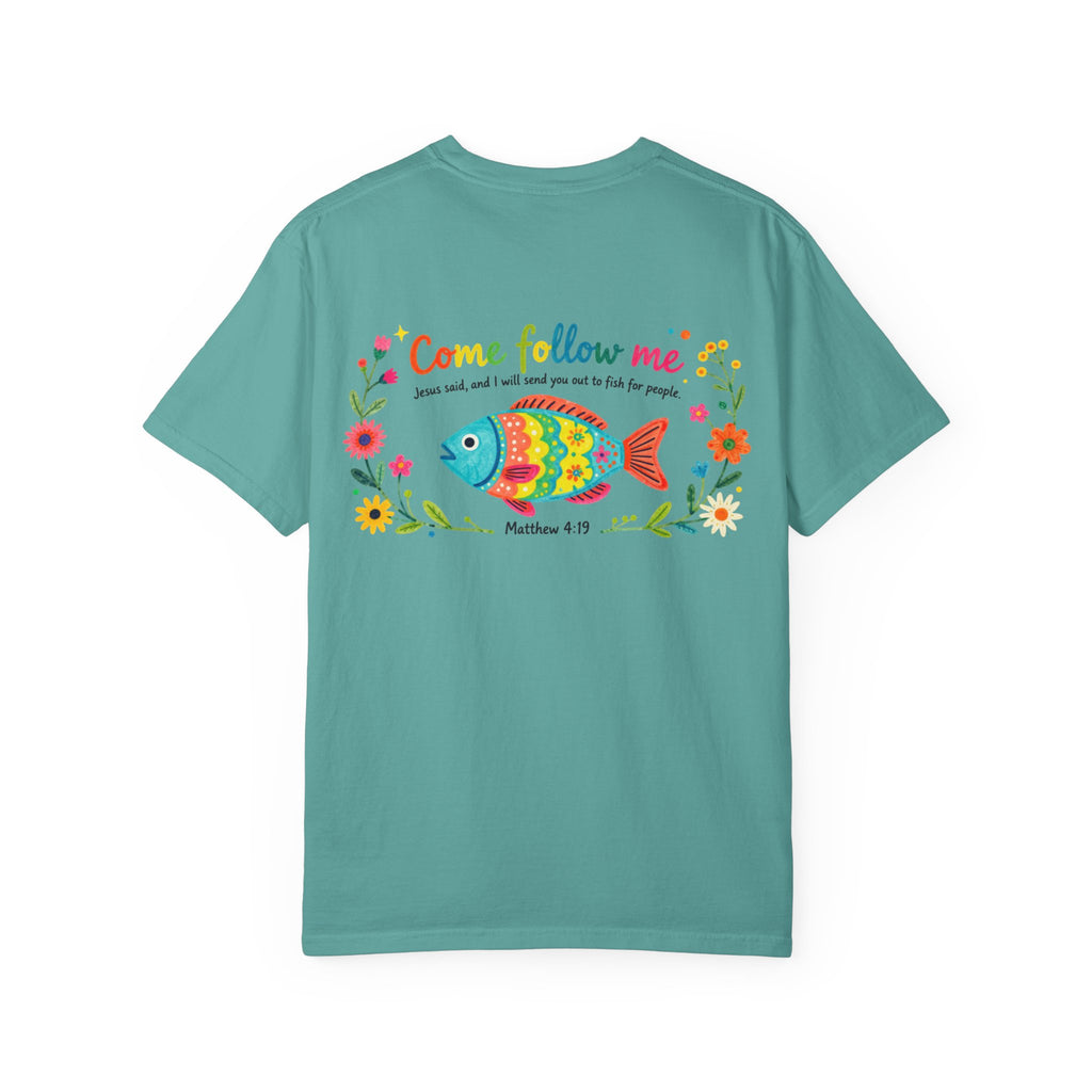 Come Follow Me: Comfort Colors Fish Tee