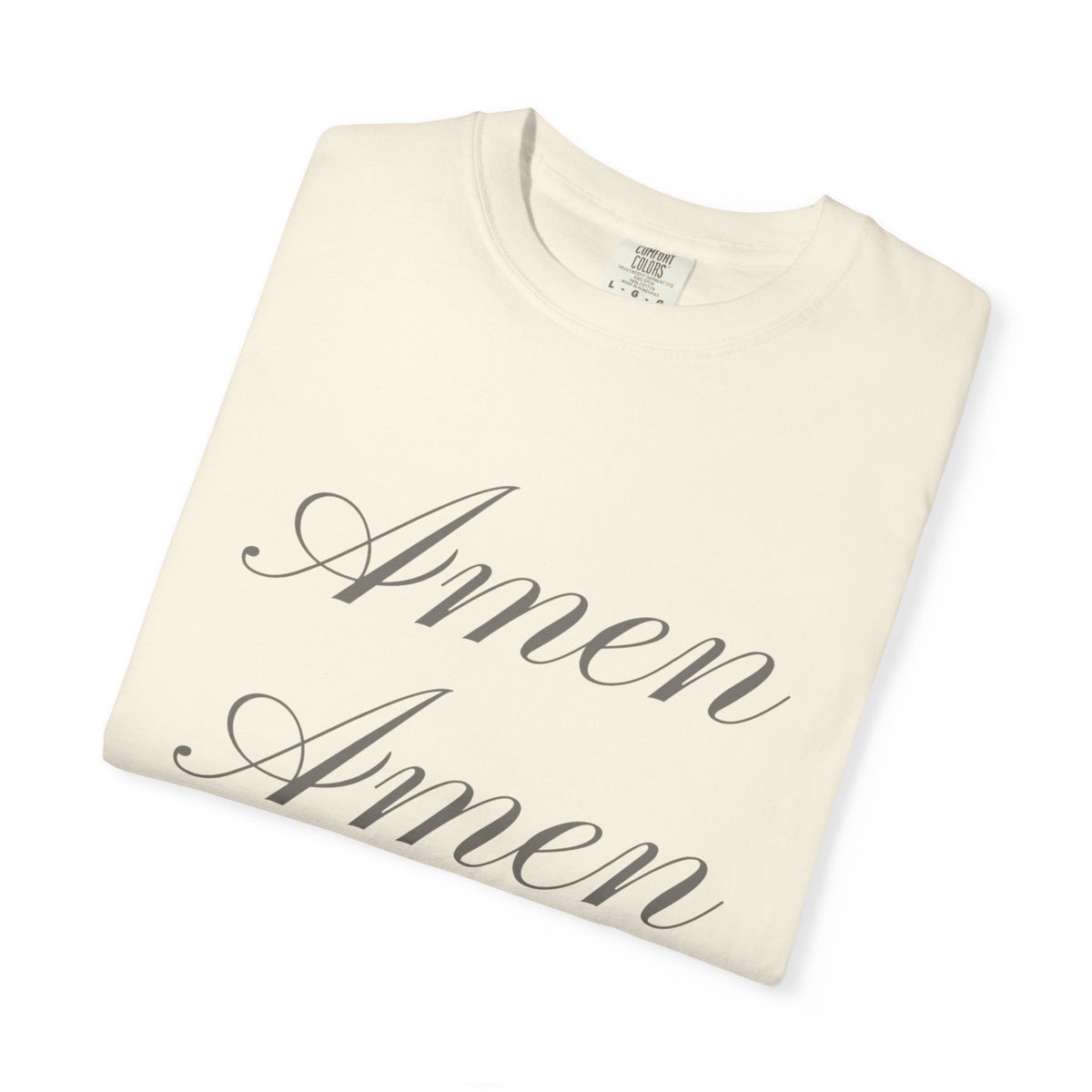 Amen: Comfort Colors Tee