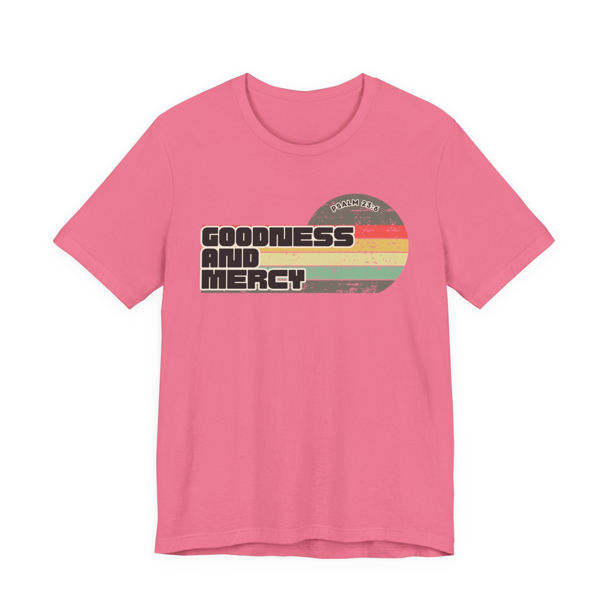 Goodness and Mercy Tee
