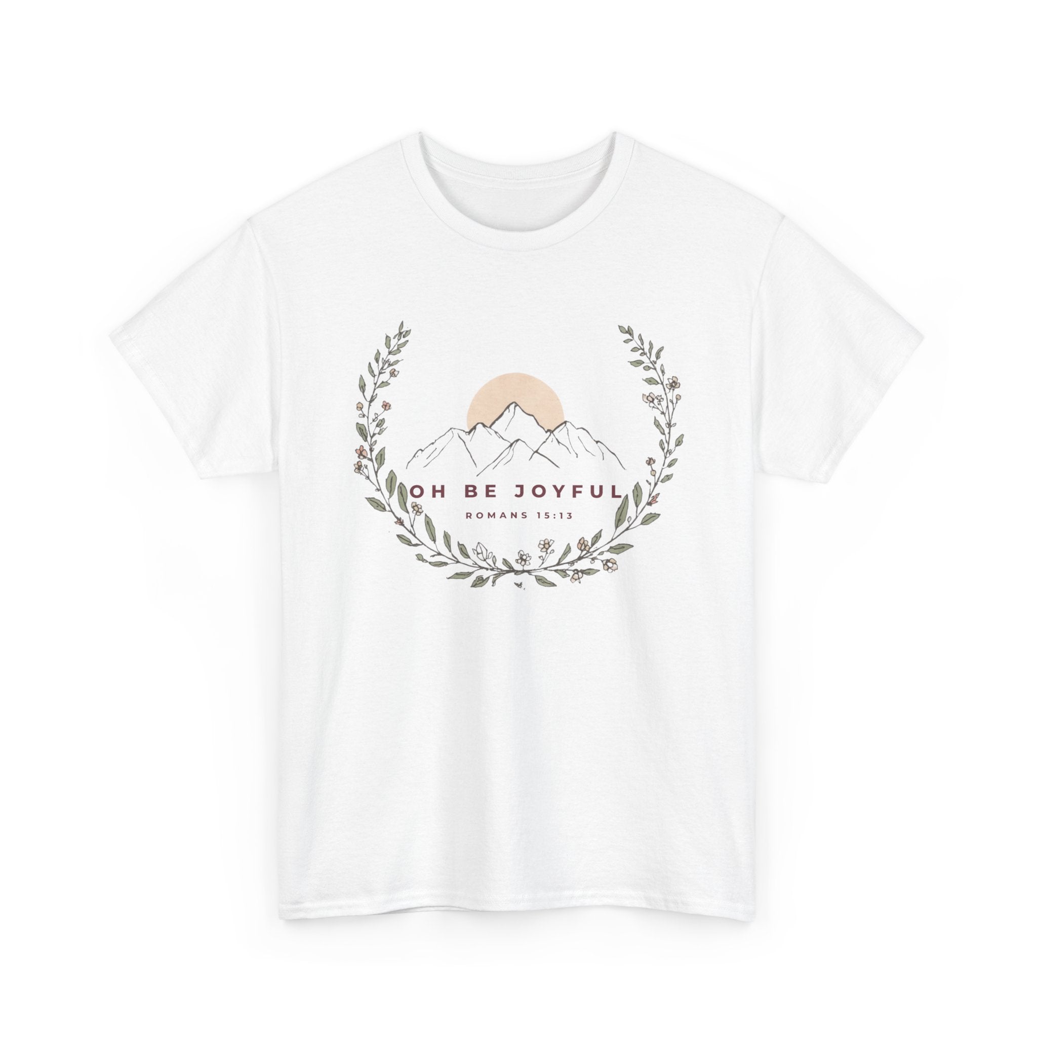 Oh Be Joyful Mountain T-Shirt — Minimal Nature Graphic Tee