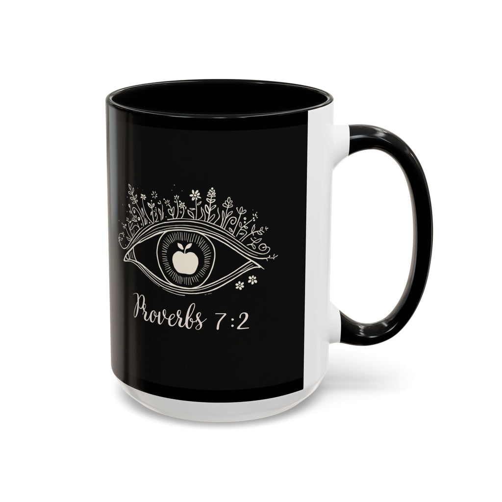 Proverbs 7:2 Coffee Mug