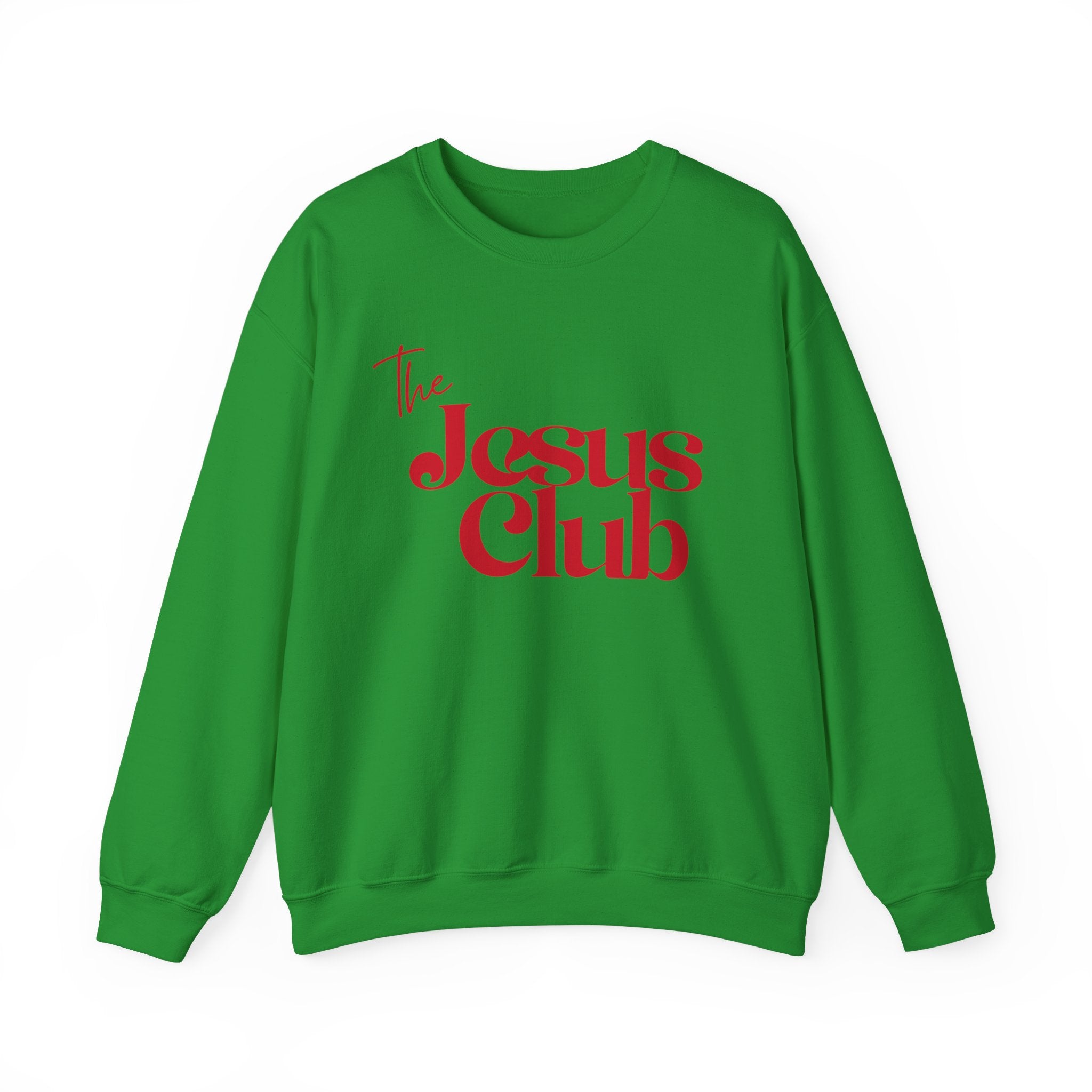 The Jesus Club Sweatshirt