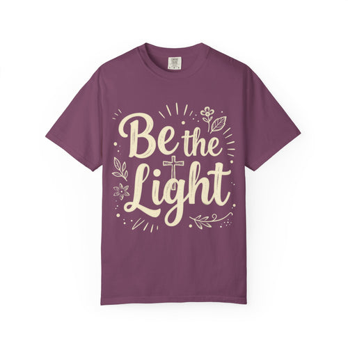 Be the Light: Comfort Colors Tee