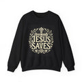 Jesus Saves: Crewneck Sweatshirt