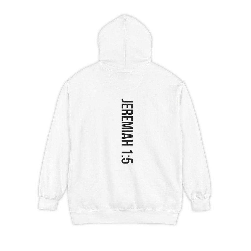 Chosen -Jeremiah 1:5 Hoodie