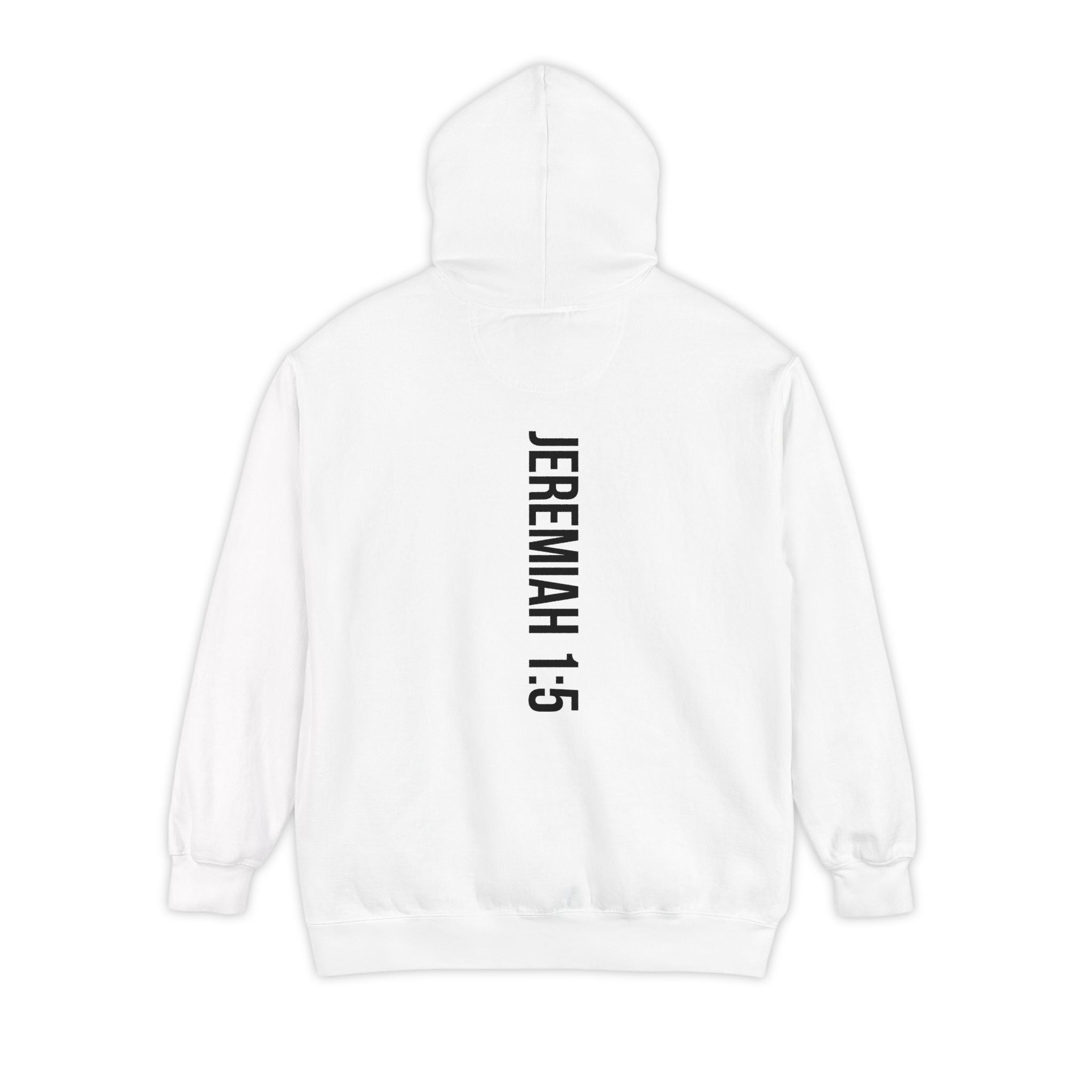 Chosen -Jeremiah 1:5 Hoodie