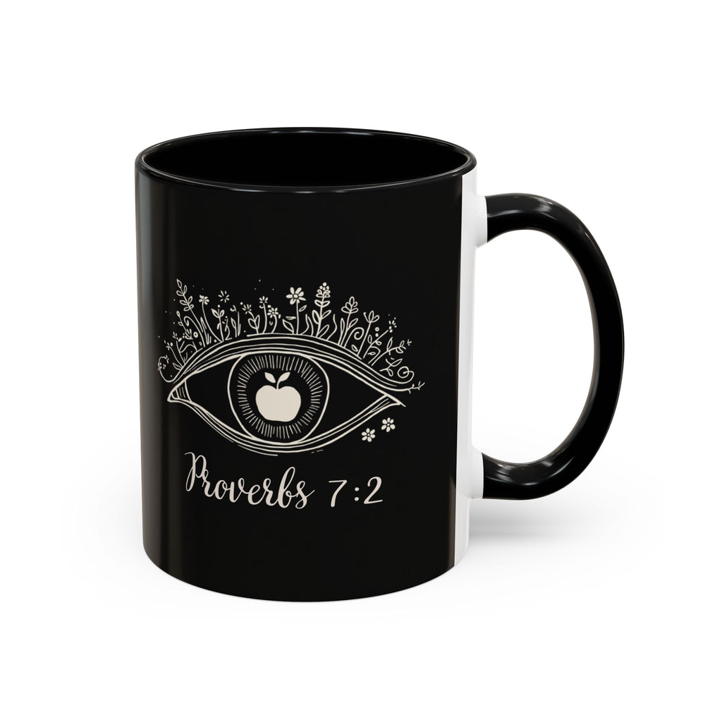 Proverbs 7:2 Coffee Mug