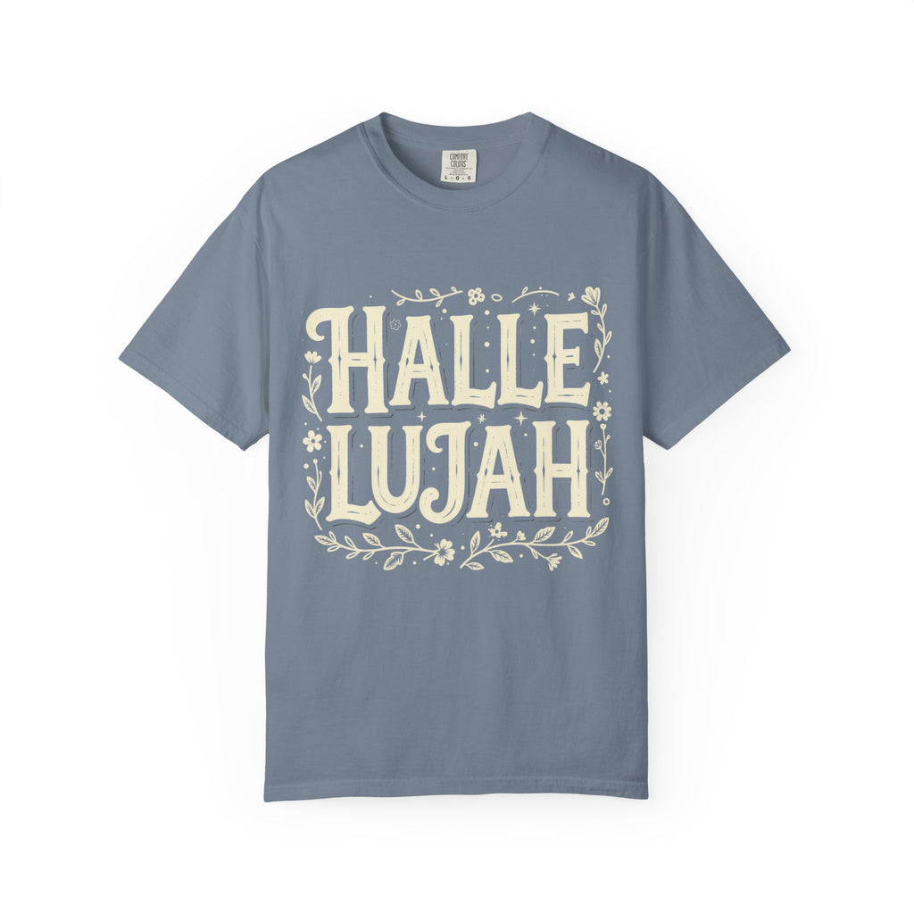 Hallelujah: Comfort Colors Tee