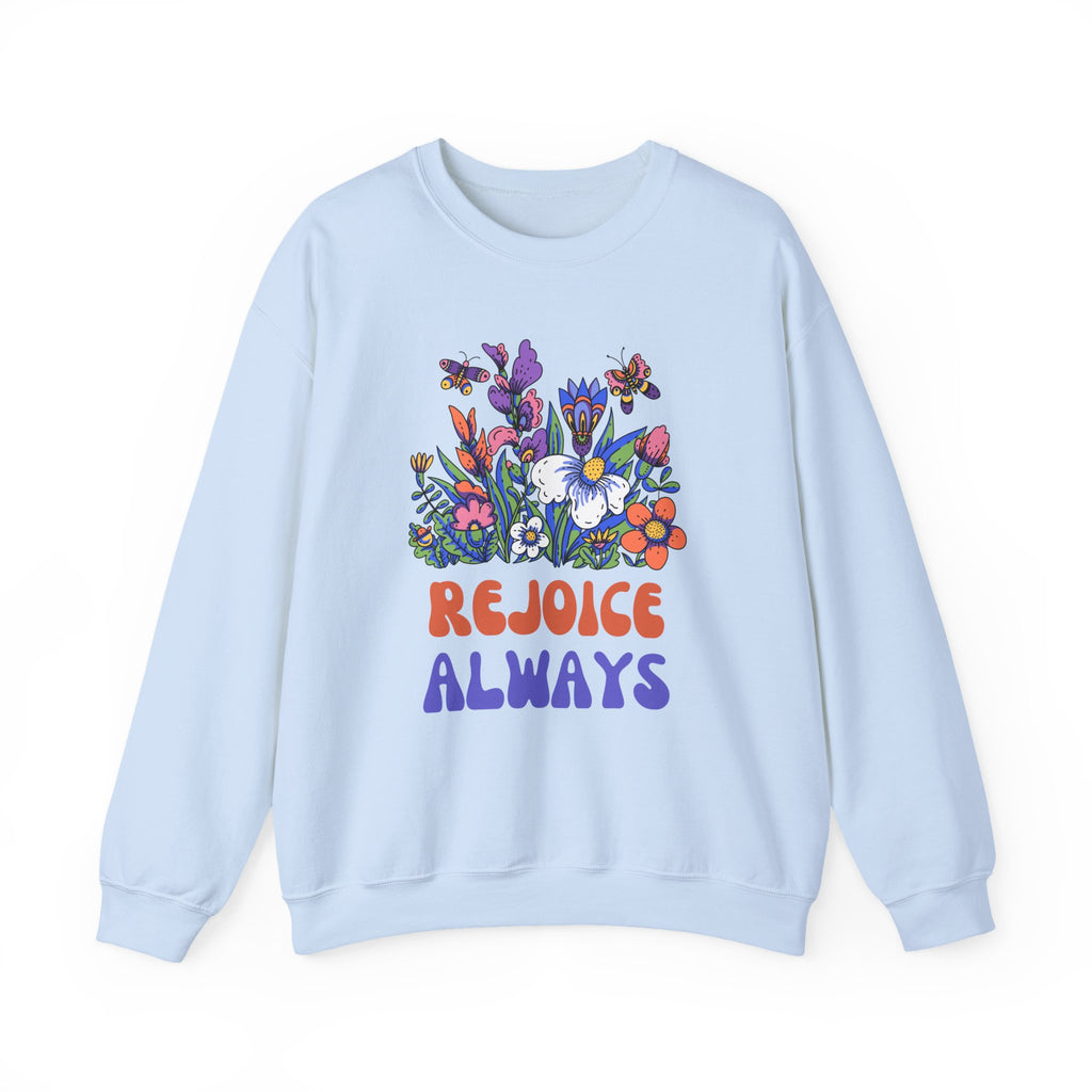 Rejoice Always Floral Sweatshirt