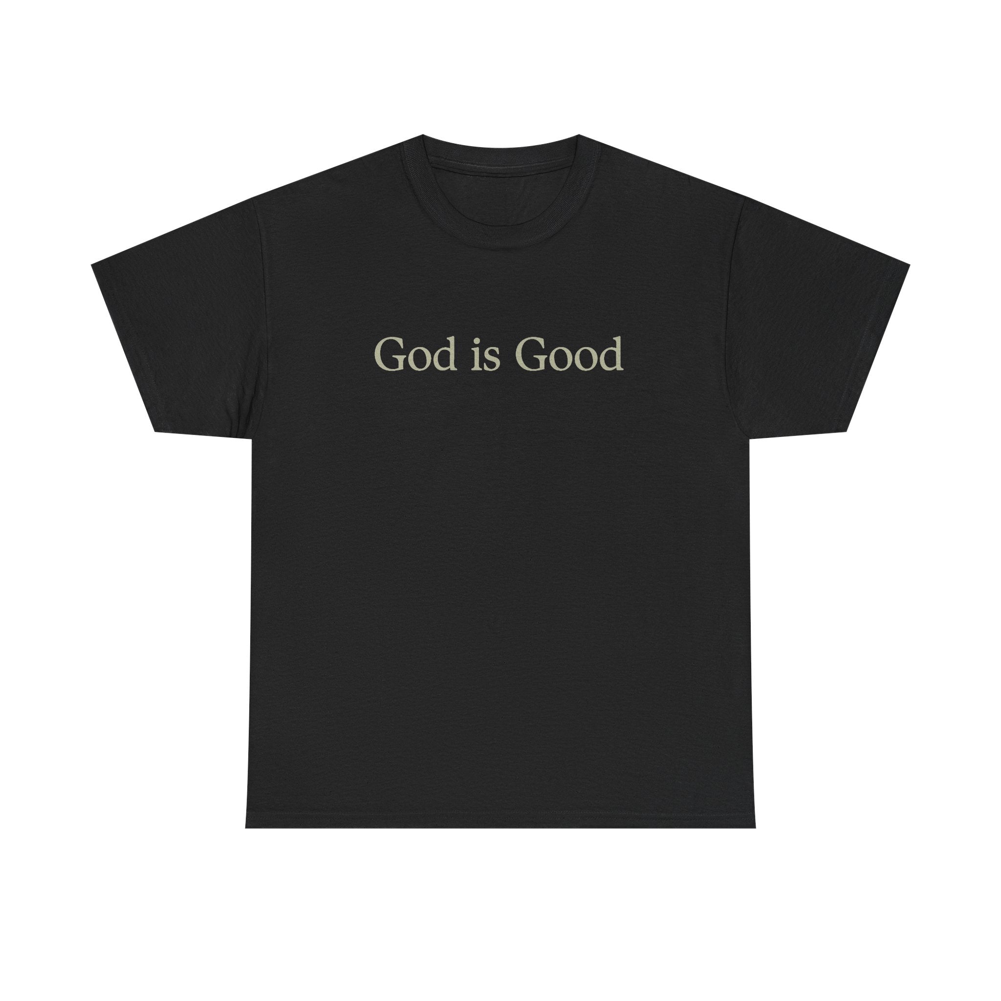 God is Good Tee