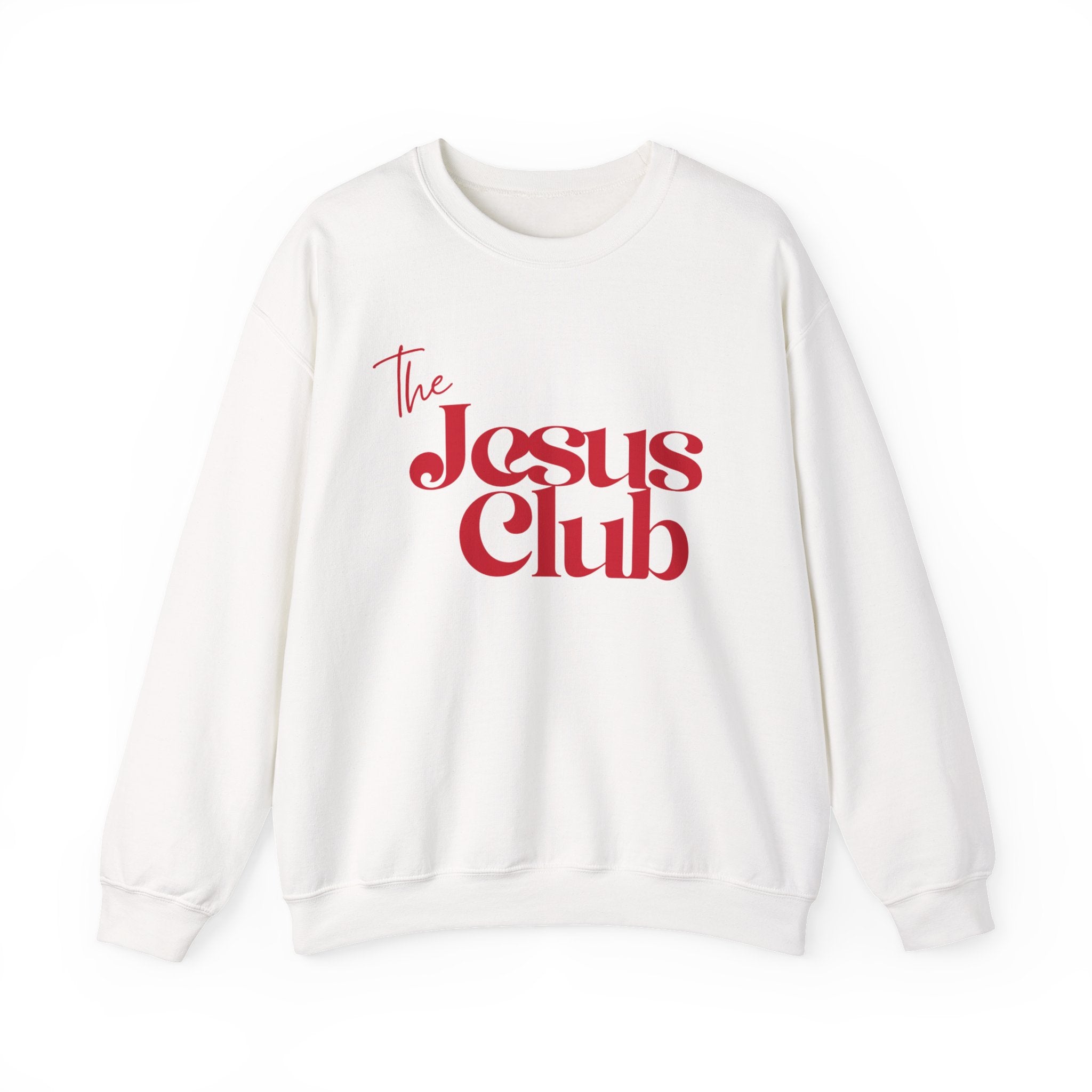 The Jesus Club Sweatshirt