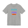 Faith Over Fear Tee