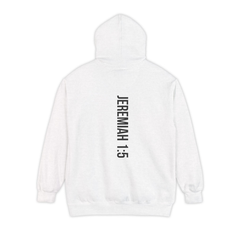 Chosen -Jeremiah 1:5 Hoodie