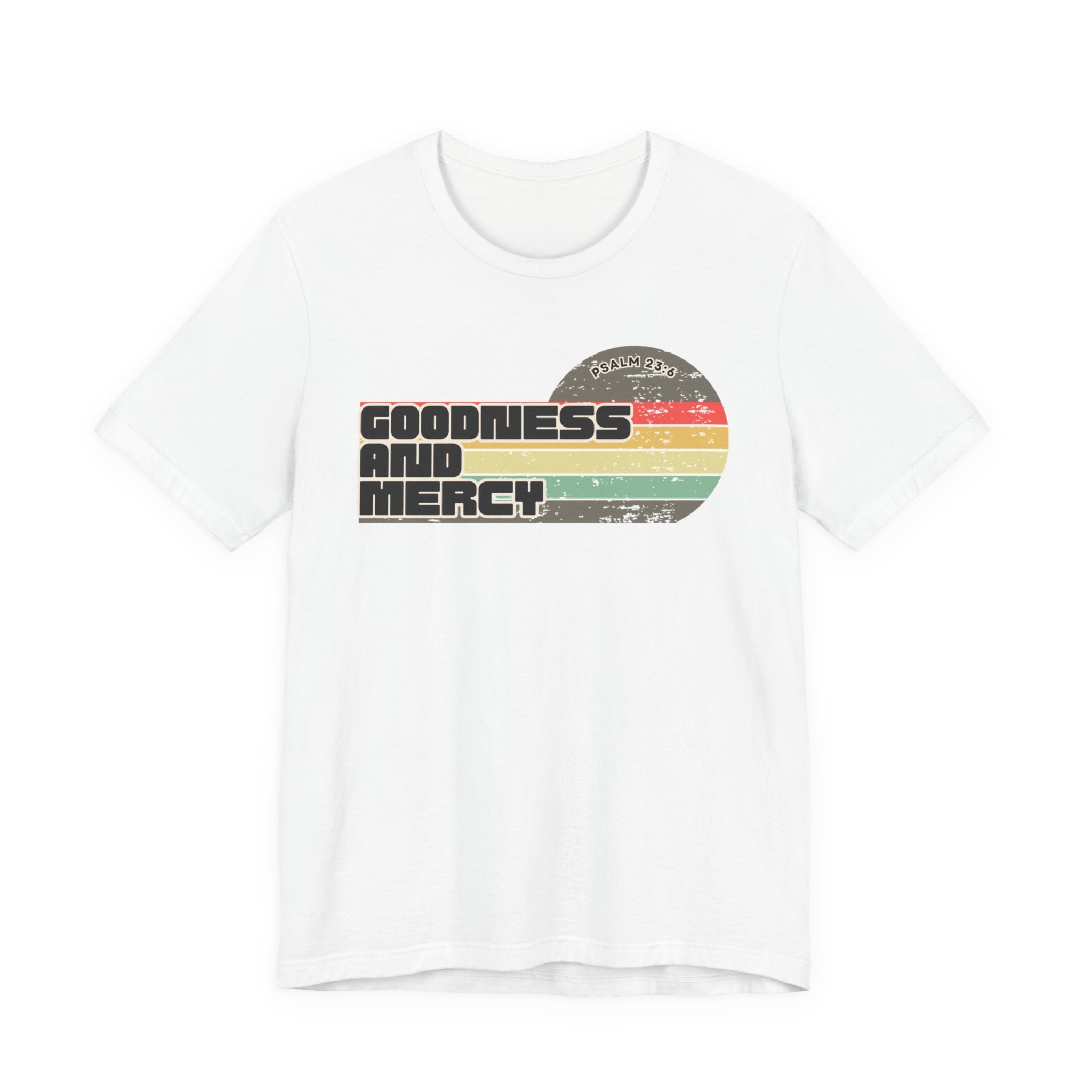 Goodness and Mercy Tee