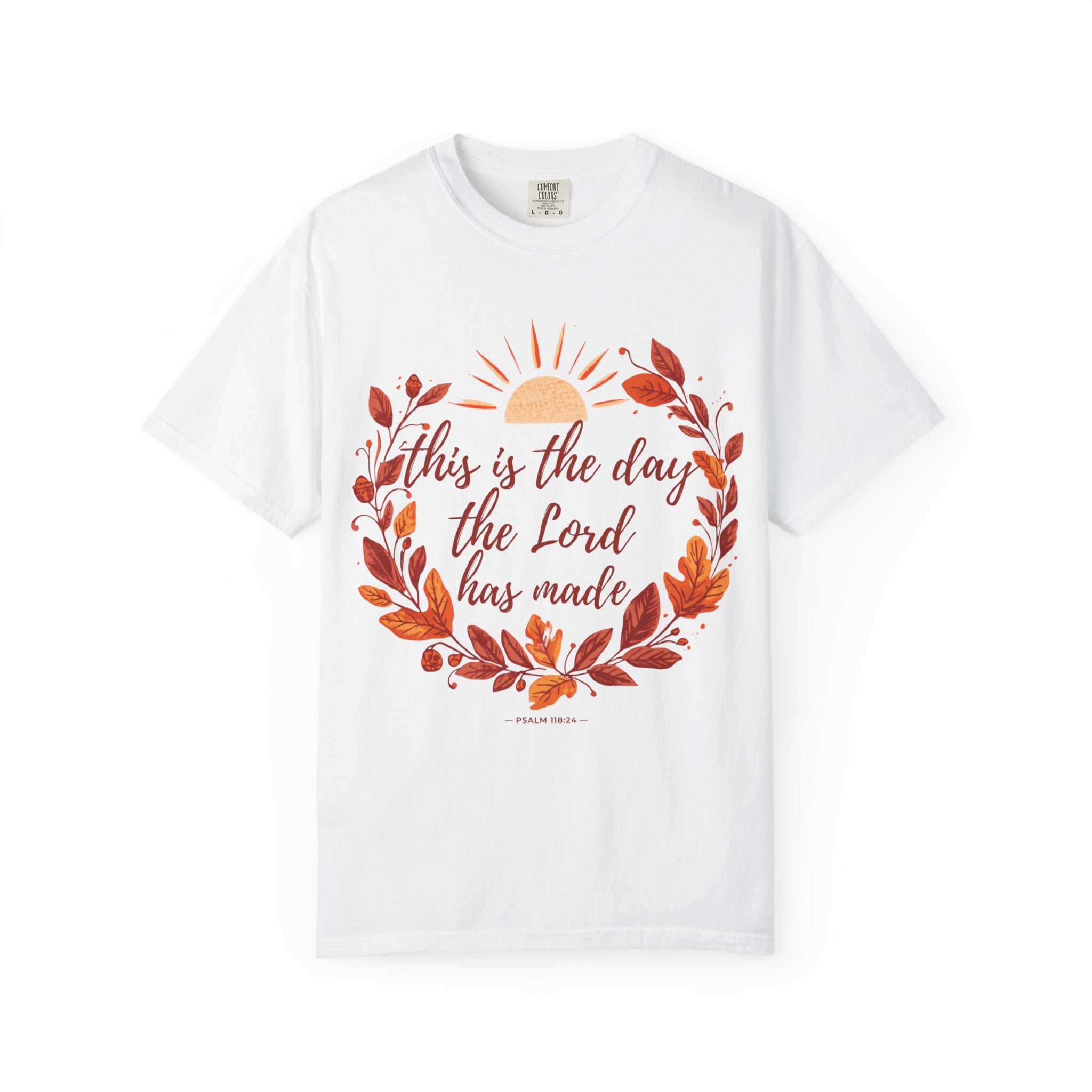 Psalm 118:24 Comfort Colors Fall Tee